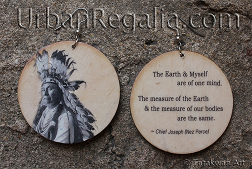 Chief Joseph quote earrings - inspirational contemporary Amerindian image earrings